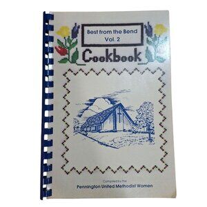 Pennington‎ United Methodist Best from the Bend Vol 2 Cook Book Church Womens